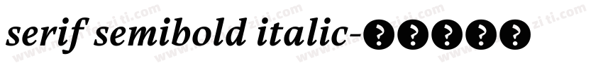 serif semibold italic字体转换